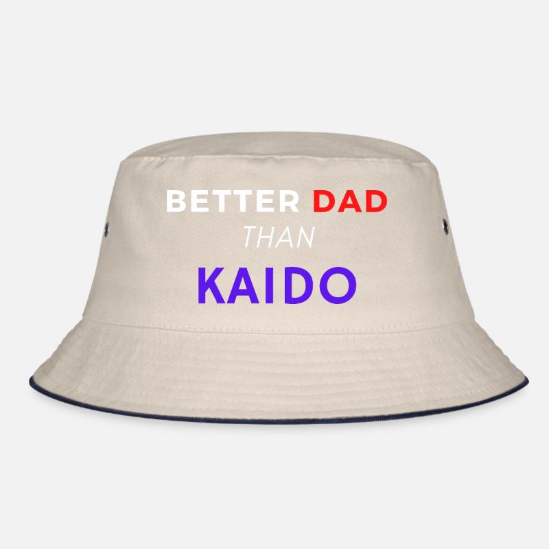 BETTER DAD THAN KAIDO Bob