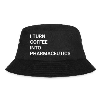 I Turn Coffee Into Pharmaceutics - Bucket Hat - black - Front - Lela (165cm)