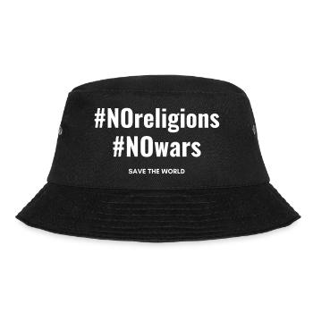 No religions, no wars - Bucket Hat - black - Front - Lela (165cm)