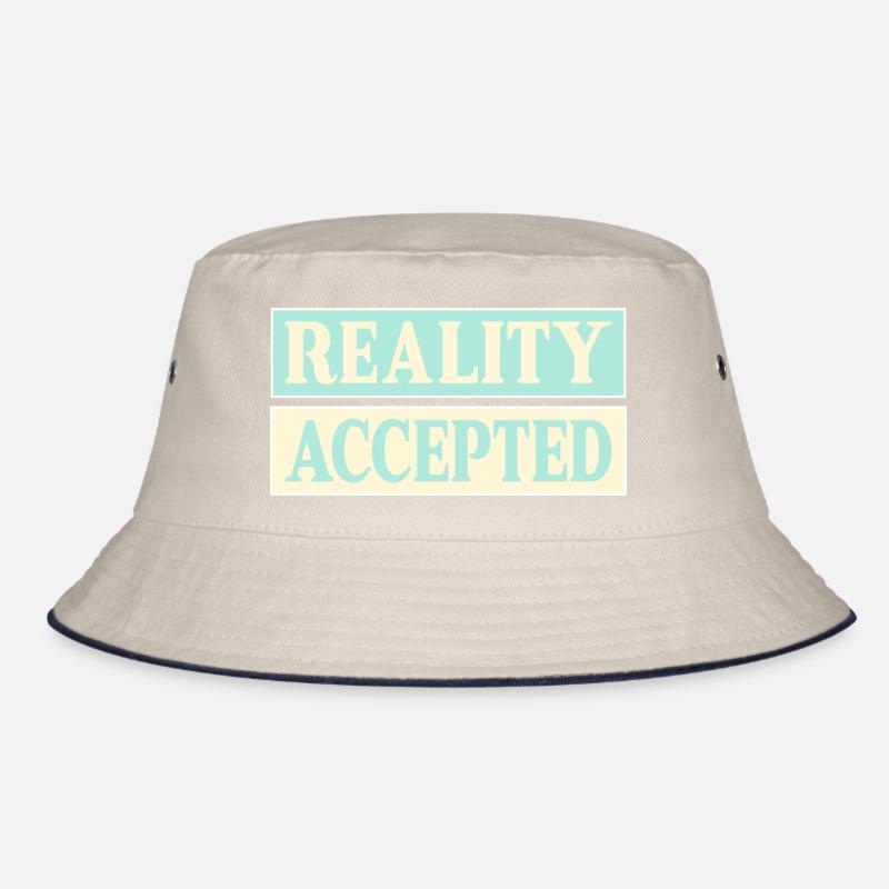 Reality Accepted Bucket Hat