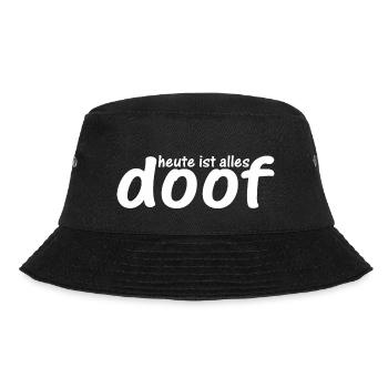 Heute ist alles doof - Bucket Hat - Schwarz - Vorne - Lela (165cm)
