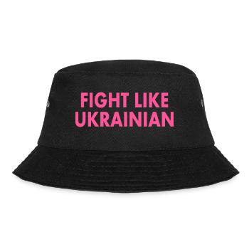 Fight like ukrainian - Bucket Hat - black - Front - Lela (165cm)