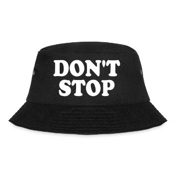 Dont stop - Bucket Hat - Schwarz - Vorne - Lela (165cm)