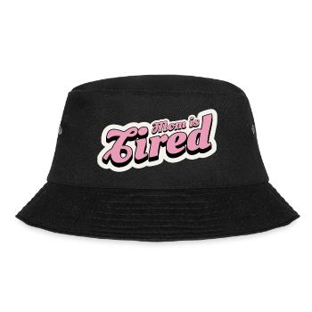Mama ist müde, retro pink - Bucket Hat - Schwarz - Vorne