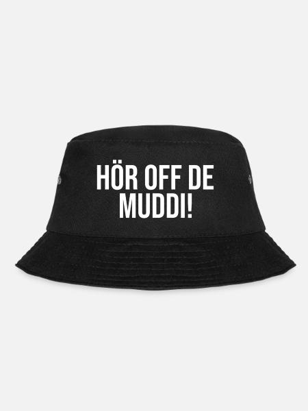 Hör auf die Mutti auf Sächsisch Lustig Ossi - Bucket Hat - Schwarz