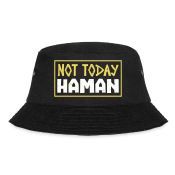 Not Today Haman Purim Judentum - Bucket Hat - Schwarz - Vorne - Lela (165cm)