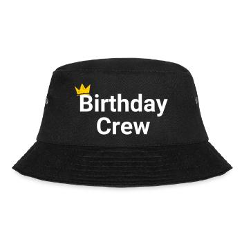 Birthday Crew - Bucket Hat - black - Front - Lela (165cm)