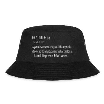 Dankbarkeit Typo Schwarzweiß Zitat - Bucket Hat - Schwarz - Vorne
