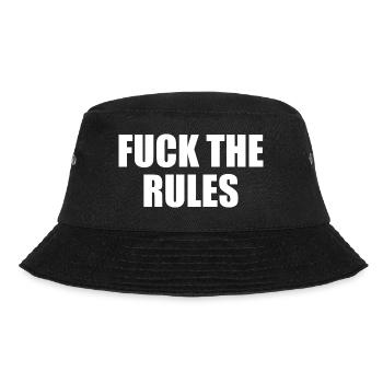 Fuck the rules - Bucket Hat - Schwarz - Vorne - Lela (165cm)