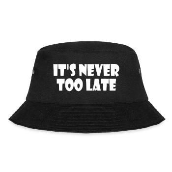 It's never too late - Bucket Hat - black - Front - Lela (165cm)