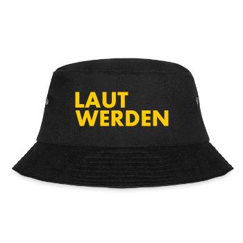 Laut werden - Bucket Hat - Schwarz - Vorne - Lela (165cm)
