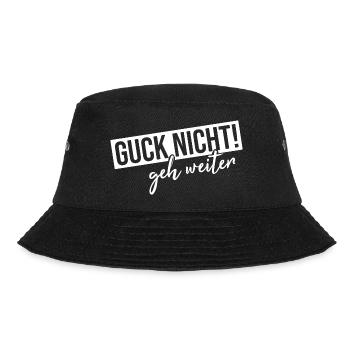 Guck nicht geh weiter - Bucket Hat - Schwarz - Vorne - Lela (165cm)