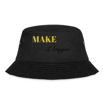 Make it happen - Bucket Hat - Schwarz - Vorne - Lela (165cm)