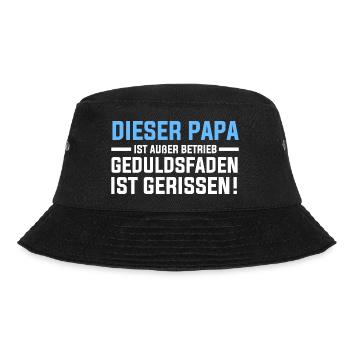 Papa Geduldsfaden Ist Gerissen - Bucket Hat - Schwarz - Vorne - Lela (165cm)