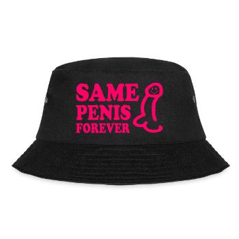 Same penis forever - Bucket Hat - black - Front - Lela (165cm)