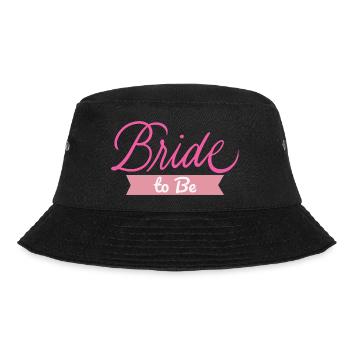 Braut zu sein Braut Junggesellenabschied Hochzeitsfeier Geschenk - Bucket Hat - Schwarz - Vorne - Lela (165cm)