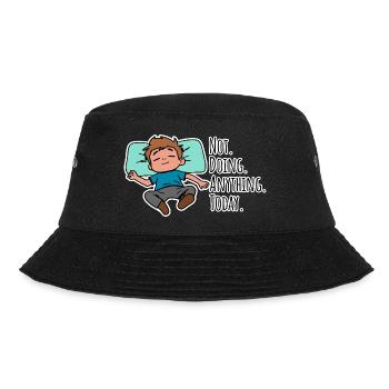 Today I don't do anything, absolutely nothing! - Bucket Hat - black - Front - Lela (165cm)