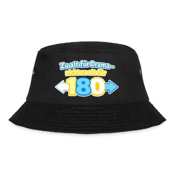 Zu alt für Drama 180 - Bucket Hat - Schwarz - Vorne - Lela (165cm)