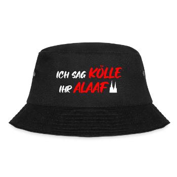 Kölle Alaaf Köln Karneval Kölsch Kölner Dom lustig - Bucket Hat - Schwarz - Vorne - Lela (165cm)