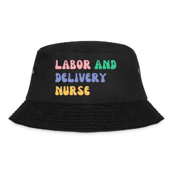 Labor and delivery nurse - Bucket Hat - black - Front - Lela (165cm)