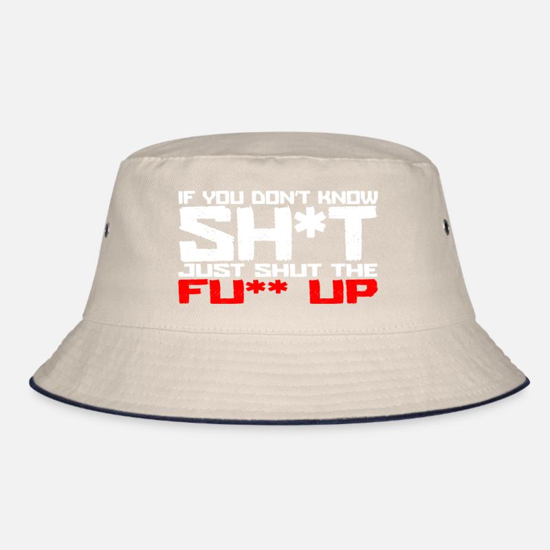 If you don't know s*** Bucket Hat