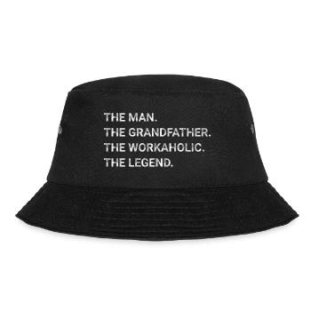 The Man The Grandfather The Workaholic The Legend - Bucket Hat - black - Front - Lela (165cm)