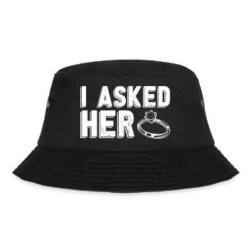 I Asked Her Wedding Gift Engagement - Bucket Hat - black - Front - Lela (165cm)