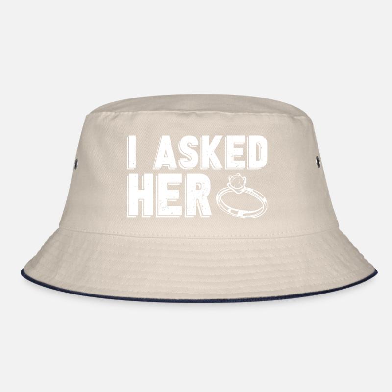 I Asked Her Wedding Gift Engagement Bucket Hat