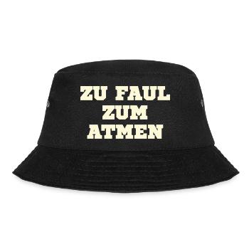 Zu faul zum atmen - Bucket Hat - Schwarz - Vorne - Lela (165cm)