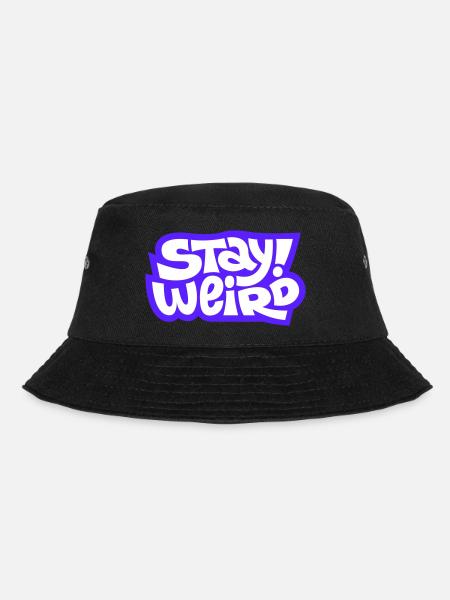 Design de police de comic Stay Weird - Bob - noir