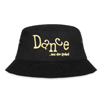 Tanzsprüche Tanzen Reihe - Bucket Hat - Schwarz - Vorne