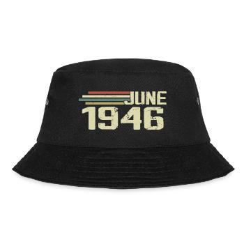 Juni 1946 Jahrestag Juni 1946 Juni 1946 Geburtstag - Bucket Hat - Schwarz - Vorne - Lela (165cm)