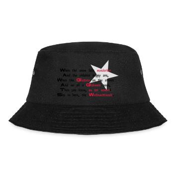 Spruch Weihnachten - Bucket Hat - Schwarz - Vorne - Lela (165cm)