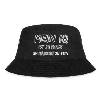 Nazis sind dumm, Gegen Rechts, Lustiger Spruch - Bucket Hat - Schwarz - Vorne - Lela (165cm)