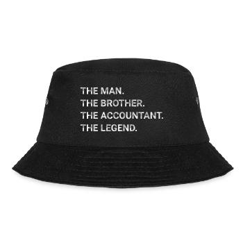 The Man The Brother The Accountant The Legend - Bucket Hat - black - Front - Lela (165cm)