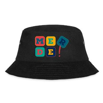 Merde! - Nicht mit mir! - Bucket Hat - Schwarz - Vorne - Lela (165cm)
