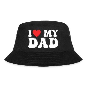 I Love My Dad - Bucket Hat - black - Front - Lela (165cm)