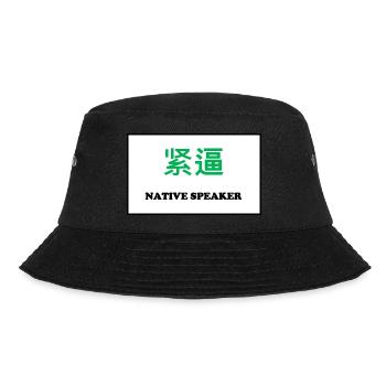Native Speaker, Chinesisch - Bucket Hat - Schwarz - Vorne - Lela (165cm)