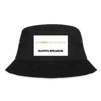 Native Speaker, japanisch - Bucket Hat - Schwarz - Vorne - Lela (165cm)