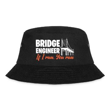 Bridge Engineer If I Run You Run Civil Engineering - Bucket Hat - Schwarz - Vorne - Lela (165cm)