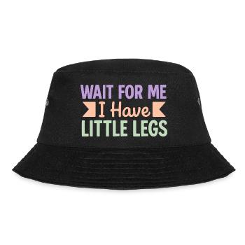 Cute Saying Humor Meme Funny Gift Idea - Bucket Hat - black - Front - Lela (165cm)