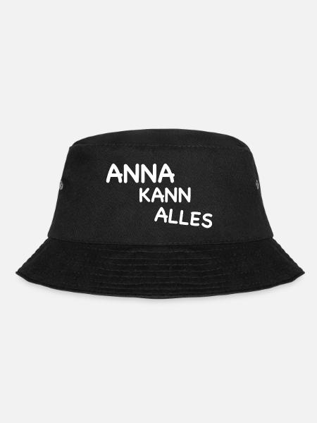 ANNA KANN ALLES I Anna I anna I Geschenk für Anna - Bucket Hat - Schwarz