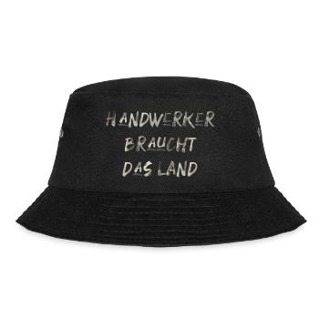 Handwerker braucht das Land Spruch lustig - Bucket Hat - Schwarz - Vorne - Lela (165cm)