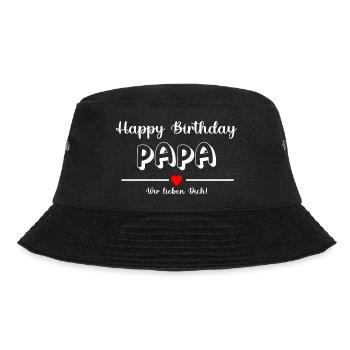 Happy Birthday Papa! Wir lieben Dich! - Bucket Hat - Schwarz - Vorne - Lela (165cm)