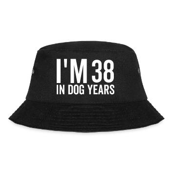 Ich bin 38 in Hundejahren - Bucket Hat - Schwarz - Vorne - Lela (165cm)