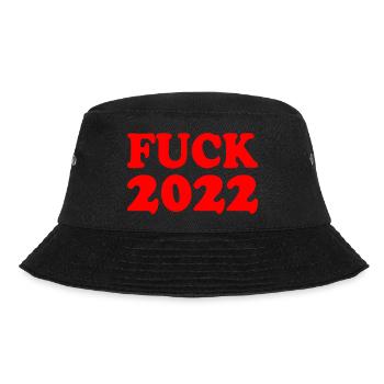 Fuck 2022 - Bucket Hat - Schwarz - Vorne - Lela (165cm)