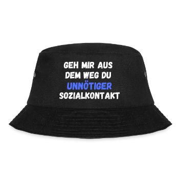 Geh mir aus dem Weg du unnötiger Sozialkontakt - Bucket Hat - Schwarz - Vorne - Lela (165cm)