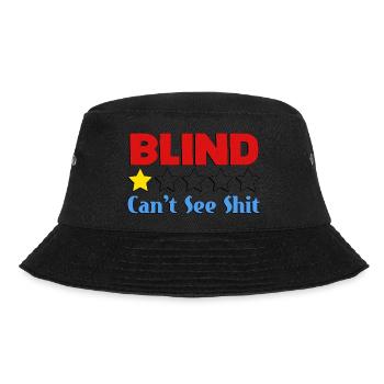 Blind Can't See Shit - Bucket Hat - black - Front - Lela (165cm)