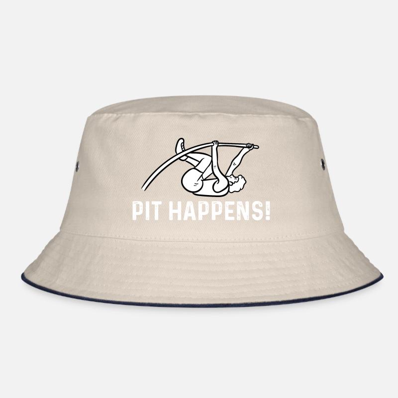 pit happens Design for a pole vault fans Bucket Hat