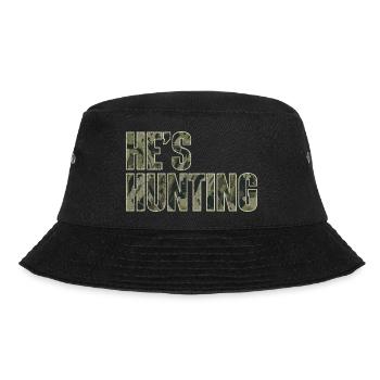 He's Hunting Wife Of A Proud Hunter - Bucket Hat - black - Front - Lela (165cm)